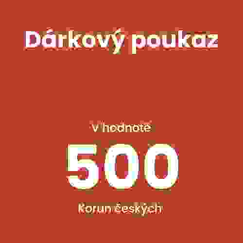 Dárkový poukaz 500