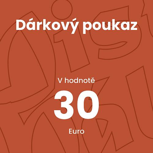 Dárkový poukaz 30